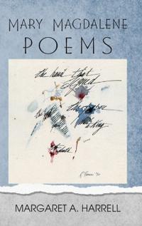 Bokomslag for "Mary Magdalene Poems"