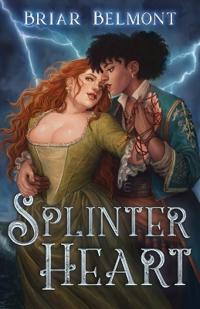 Splinter Heart