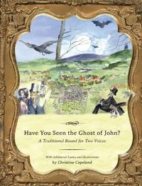Bokomslag for "Have You Seen the Ghost of John?"