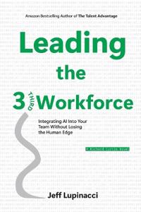 Leading the Third Workforce