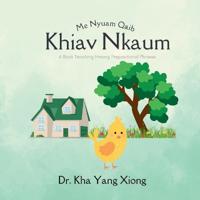 Bokomslag for "Me Nyuam Qaib Khiav Nkaum"