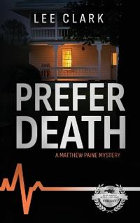 Prefer Death
