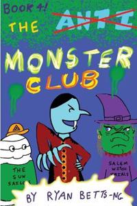 The Anti-Monster Club