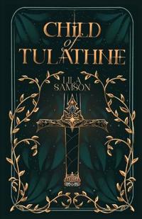 Child of Tulathne