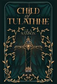 Bokomslag för "Child of Tulathne"