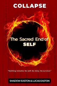 The Sacred End of SELF