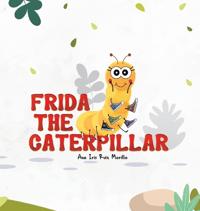 Bokomslag for "Frida The Caterpillar"