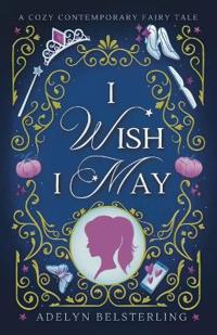 Bokomslag för "I Wish I May"