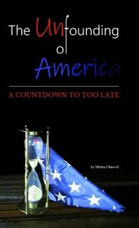 The Unfounding of America