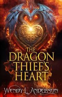 The Dragon Thief's Heart
