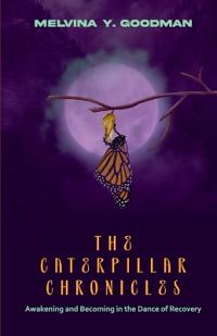 The Caterpillar Chronicles