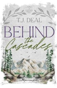 Behind the Cascades