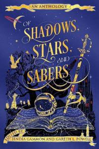 Bokomslag för "Of Shadows, Stars, and Sabers"