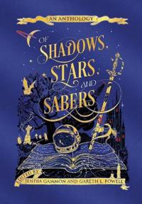 Of Shadows, Stars, and Sabers