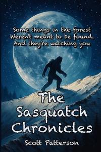 The Sasquatch Chronicles