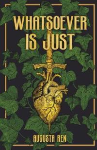Whatsoever Is Just