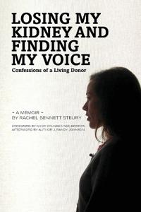Losing My Kidney and Finding My Voice