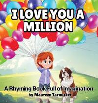 I Love You A Million