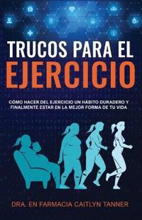 Trucos para el ejercicio
