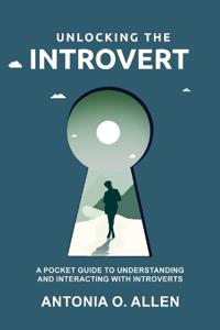 Unlocking the Introvert