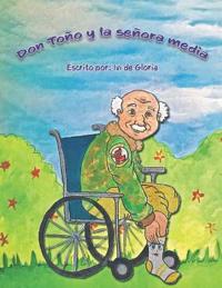 Don Toño y la señora media