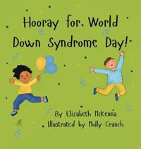 Bokomslag för "Hooray for World Down Syndrome Day!"