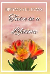 Twice in a Lifetime