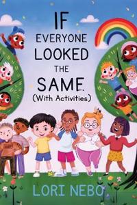 Bokomslag for "If Everyone Looked The Same"