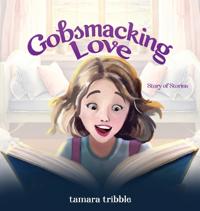 Gobsmacking Love