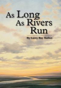 Bokomslag for "As Long As Rivers Run"