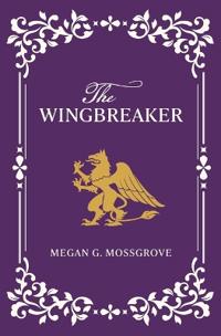 The Wingbreaker