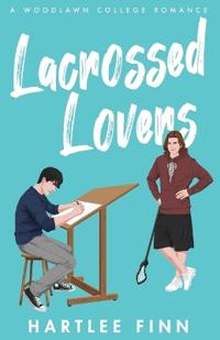 Lacrossed Lovers