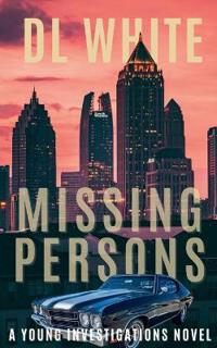 Missing Persons, A Young Investigations Novel