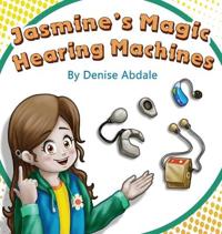 Bokomslag for "Jasmine's Magic Hearing Machines"