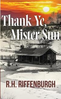 Thank Ye, Mister Sun