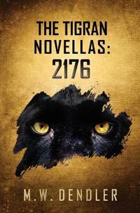 Bokomslag for "The Tigran Novellas"