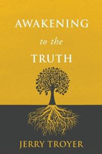 Awakening to the Truth