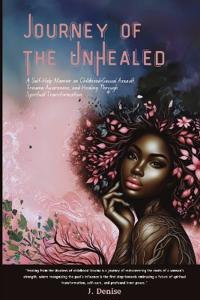 Journey of the Unhealed