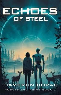Echoes of Steel