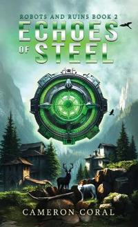 Bokomslag for "Echoes of Steel"
