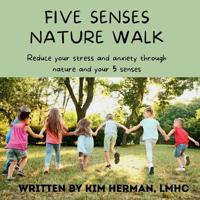 Five senses nature walk