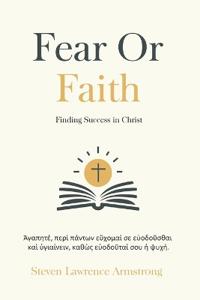 Fear or Faith