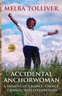Bokomslag for "Accidental Anchorwoman"