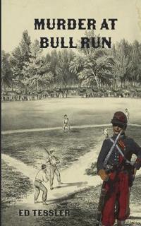 Murder at Bull Run