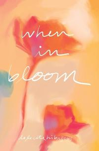 When in Bloom