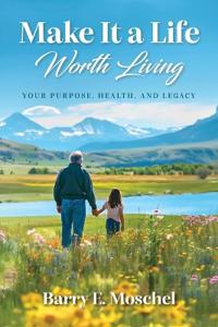 Bokomslag for "Make It a Life Worth Living"