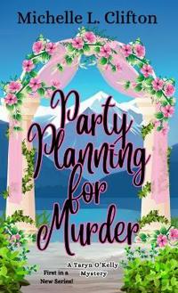 Party Planning for Murder