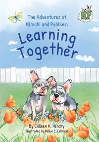 The Adventures of Kimchi and Pebbles