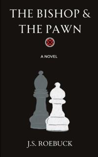 Bokomslag för "The Bishop & The Pawn"