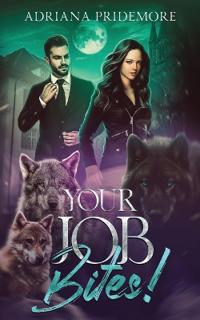 Your Job Bites!
